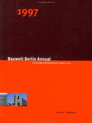Bauwelt Berlin Annual 1997