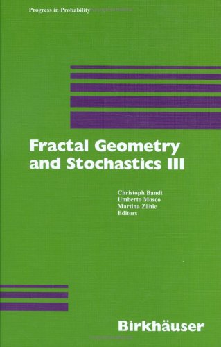 Fractal Geometry And Stochastics, Vol. 3