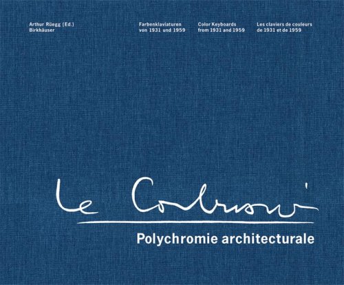 Le Corbusier Polychromie architecturale