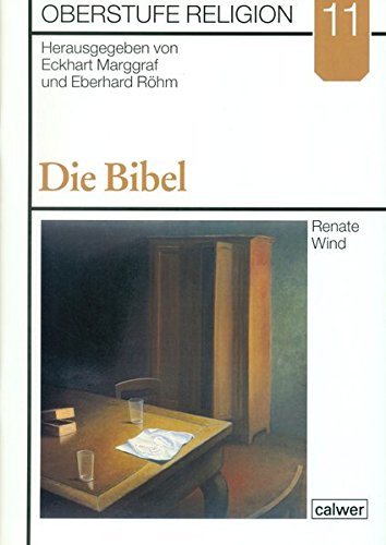 Oberstufe Religion H.11 Die Bibel