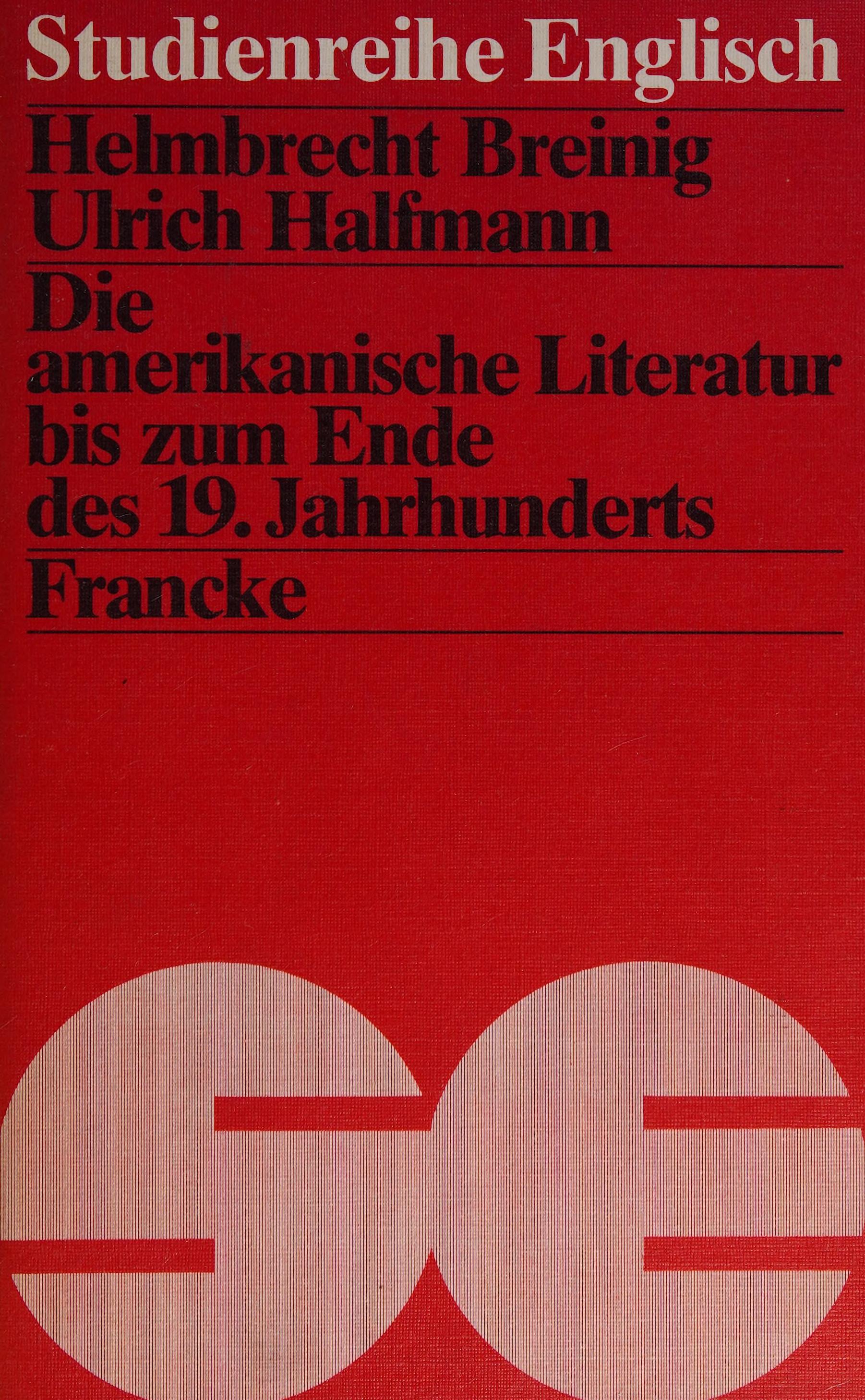 Die Amerikanische Literatur Bis Zum Ende des 19. Jahrhunderts