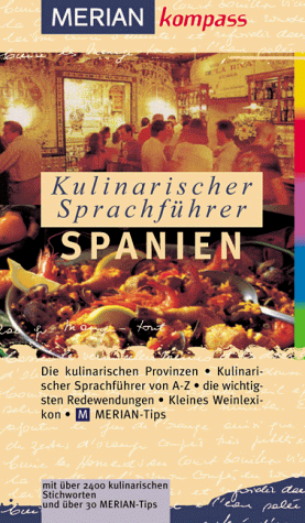 Kulinarischer Sprachführer Spanien.