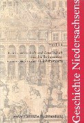 Geschichte Niedersachsens Bd.3 1 Politik Wirtschaft und Gesellschaft von der Reformation bis zum Beginn des 19. Jahrhunderts