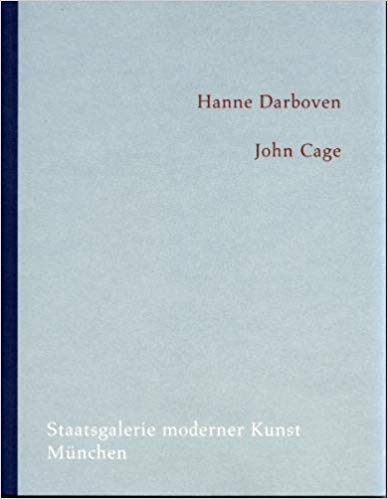 Hanne Darboven John Cage