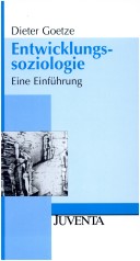 Entwicklungssoziologie. Eine Einführung.