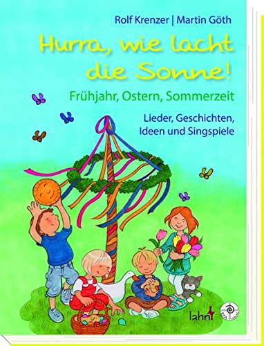 Hurra, Wie Lacht Die Sonne!
