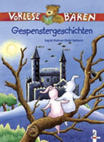 Vorlesebären. Gespenstergeschichten