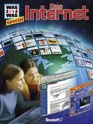 Was ist Was special. Das Internet. Surfen im Computernetz.