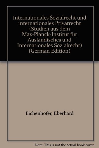 Internationales Sozialrecht Und Internationales Privatrecht