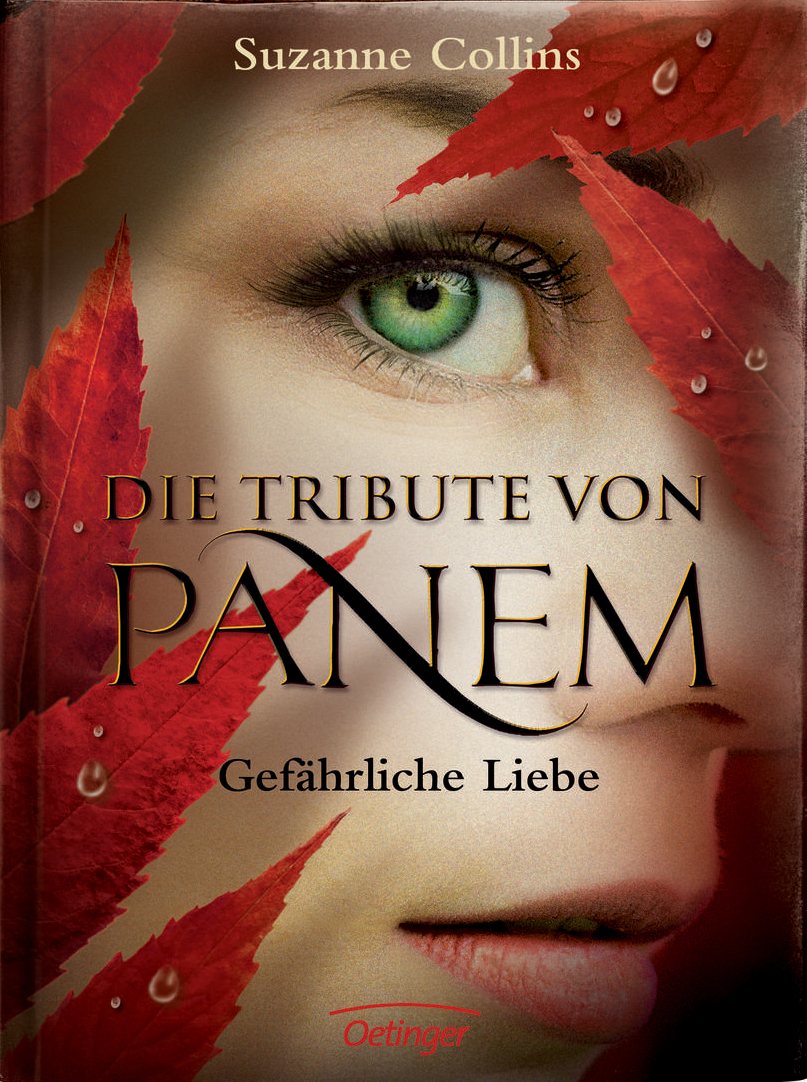 Die Tribute von Panem 2. Gefährliche Liebe by Suzanne Collins, ISBN 9783789132193