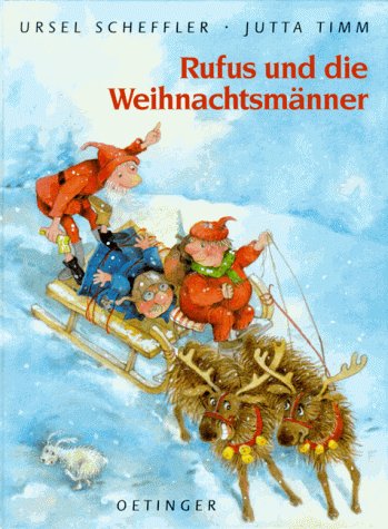 Rufus Und Die Weihnachtsmänner