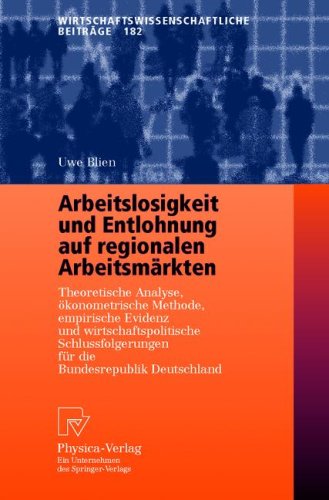 Arbeitslosigkeit und Entlohnung auf regionalen Arbeitsmarkten