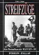 StreifzÃ¼ge. Ein Photoalbum Der Waffen- Ss.