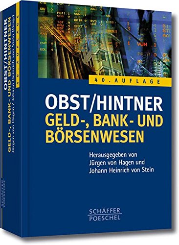 Geld-, Bank- Und Börsenwesen. Handbuch Des Finanzsystems.