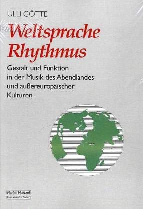 Weltsprache Rhythmus