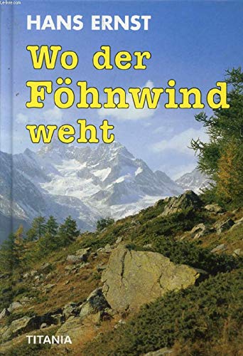 Wo Der Föhnwind Weht