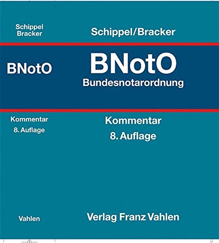 Bundesnotarordnung. (Bnoto). Kommentar