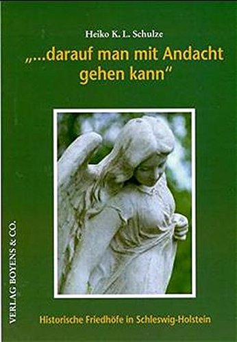 -- Darauf man mit Andacht gehen kann