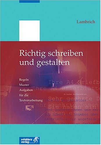 Richtig schreiben und gestalten.