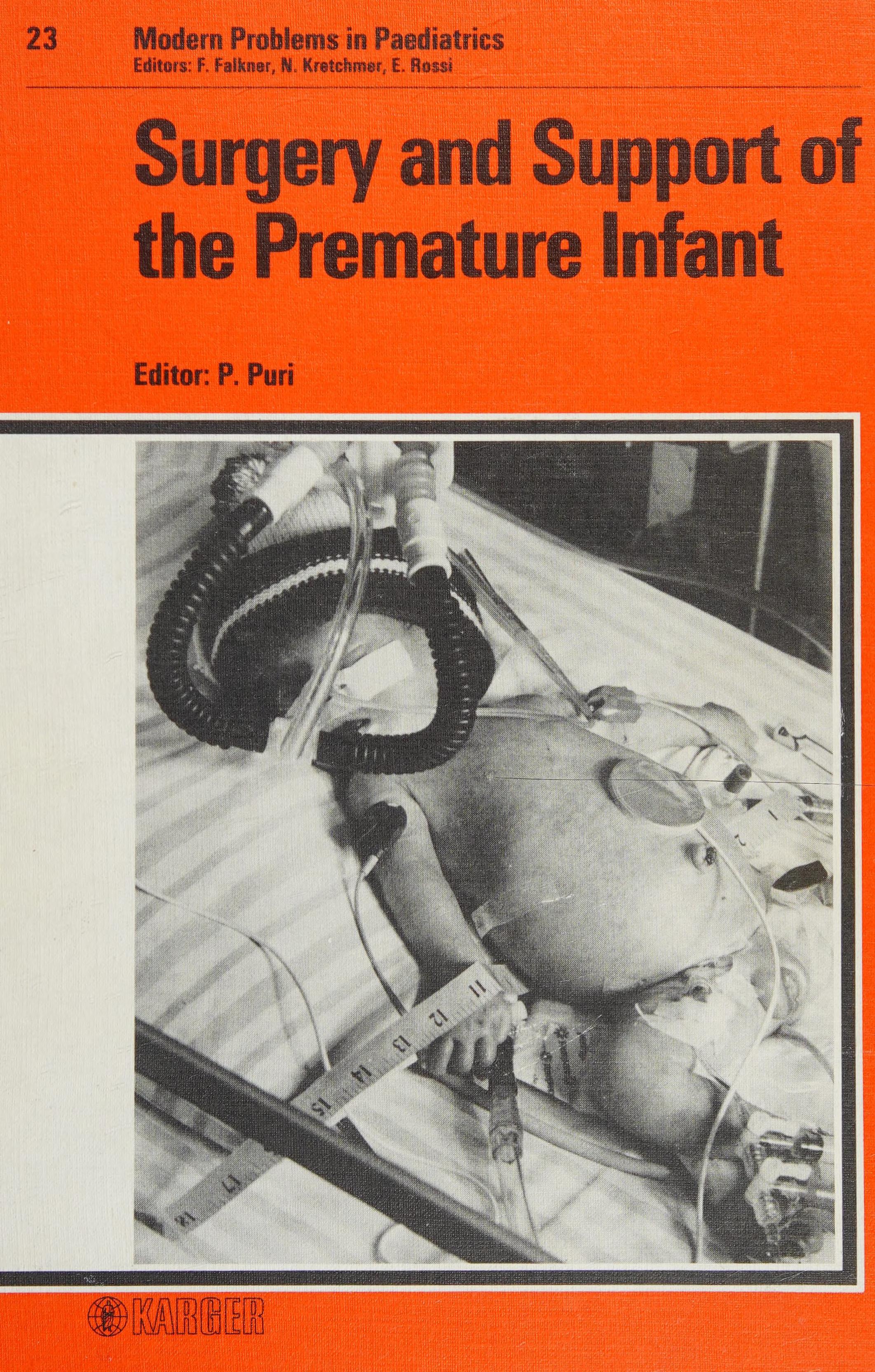 Surgery Support of the Premature Infant Modern Problems in Paediatrics