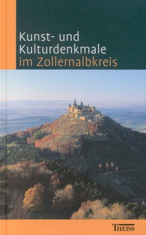 Kunst und Kulturdenkmale im Zollernalbkreis.
