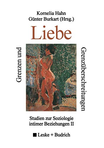 Grenzen Und Grenzuberschreitungen Der Liebe