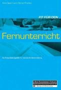 Fit Für Den Fernunterricht. Die Entscheidungshilfe Für Individuelle Weiterbildung.