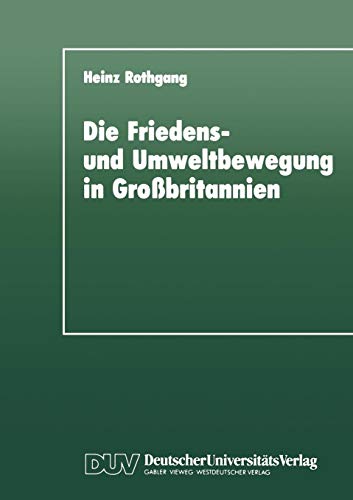 Die Friedens- und Umweltbewegung in Grossbritannien