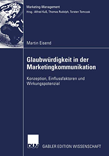 Glaubwurdigkeit in der Marketingkommunikation