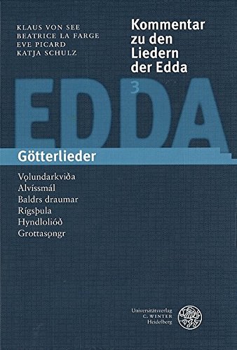 Kommentar Zu Den Liedern Der Edda 3. Götterlieder