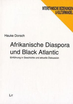 Afrikanische Diaspora und Black Atlantic