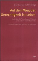Auf dem Weg der Gerechtigkeit ist Leben