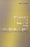 Pädagogik Im Kontext von Existenzphilosophie