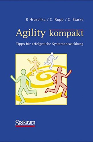Agility kompakt Tipps fur erfolgreiche Systementwicklung IT kompakt German Edition