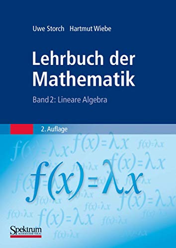 Lehrbuch Der Mathematik, Band 2: Lineare Algebra