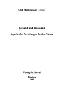 Estland und Russland: Aspekte der Beziehungen beider L ander