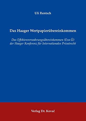Das Haager Wertpapierübereinkommen