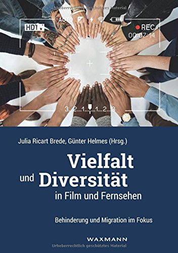 Vielfalt und Diversitat in Film und Fernsehen