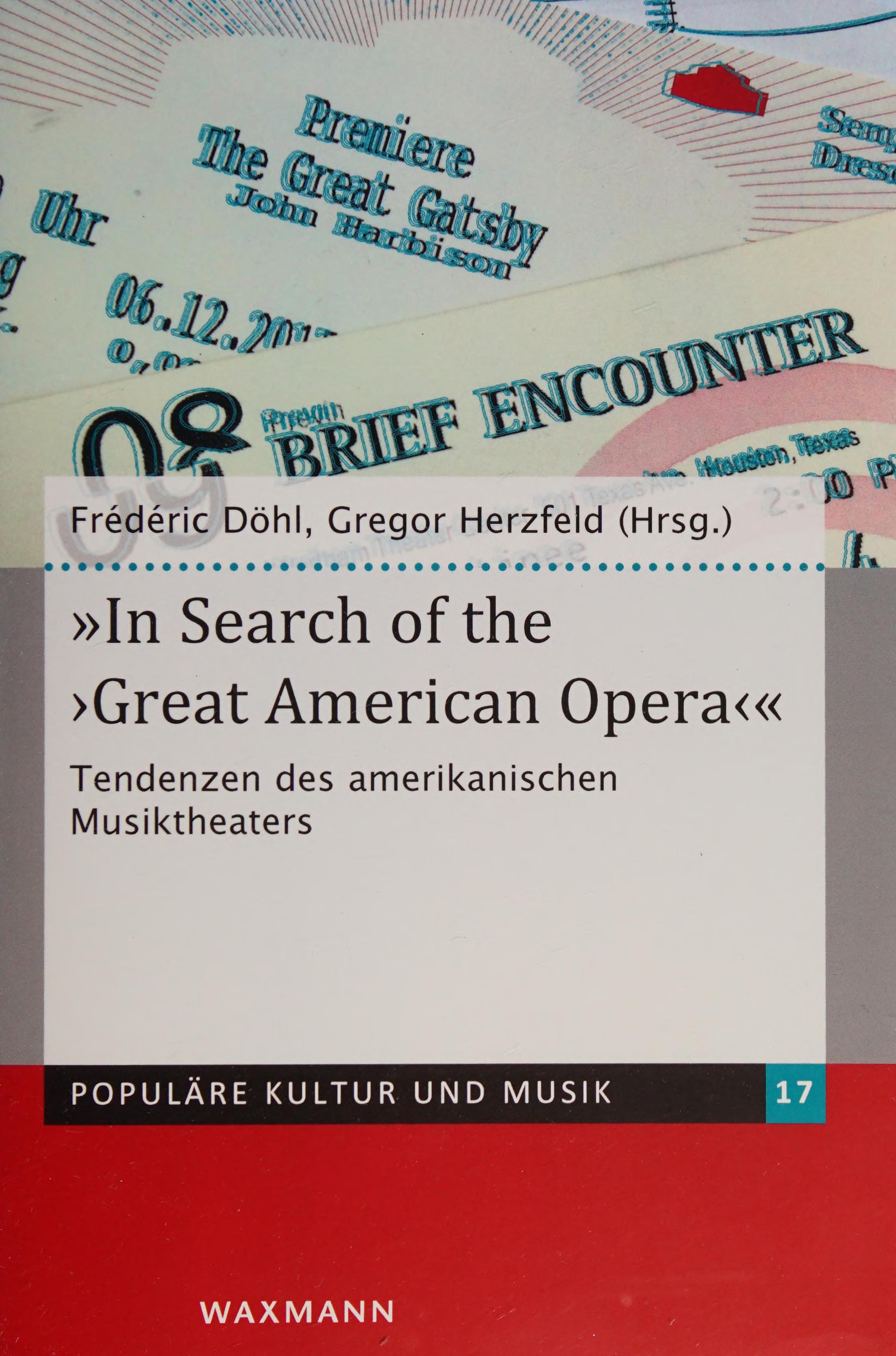In search of the Great American Opera