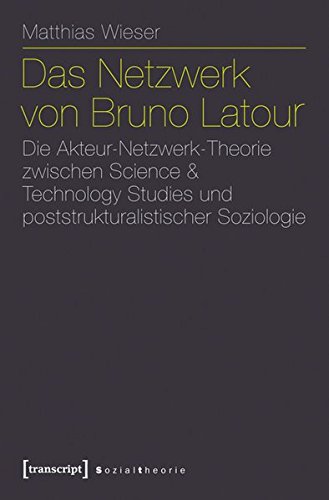 Das Netzwerk von Bruno Latour