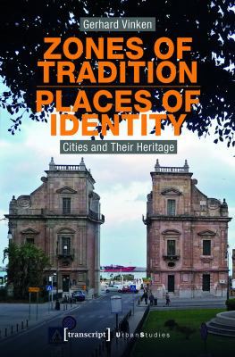 Zones of Tradition Places of Identity