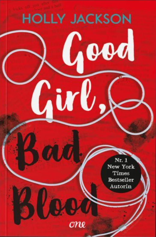 Good Girl, Bad Blood by Holly Jackson, ISBN 9783846601600