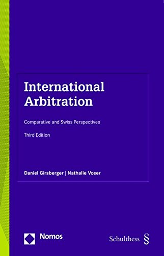 International Arbitration Comparative and Swiss Concepts