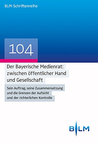 Der Bayerische Medienrat