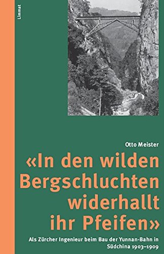 « In Den Wilden Bergschluchten Widerhallt Ihr Pfeifen »