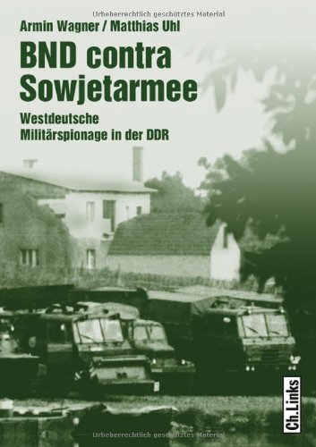 BND contra Sowjetarmee