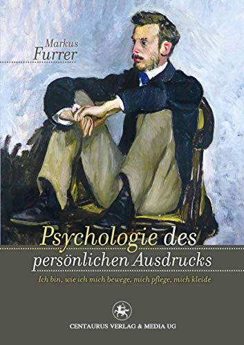 Psychologie des personlichen Ausdrucks