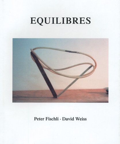 Peter Fischli & David Weiss