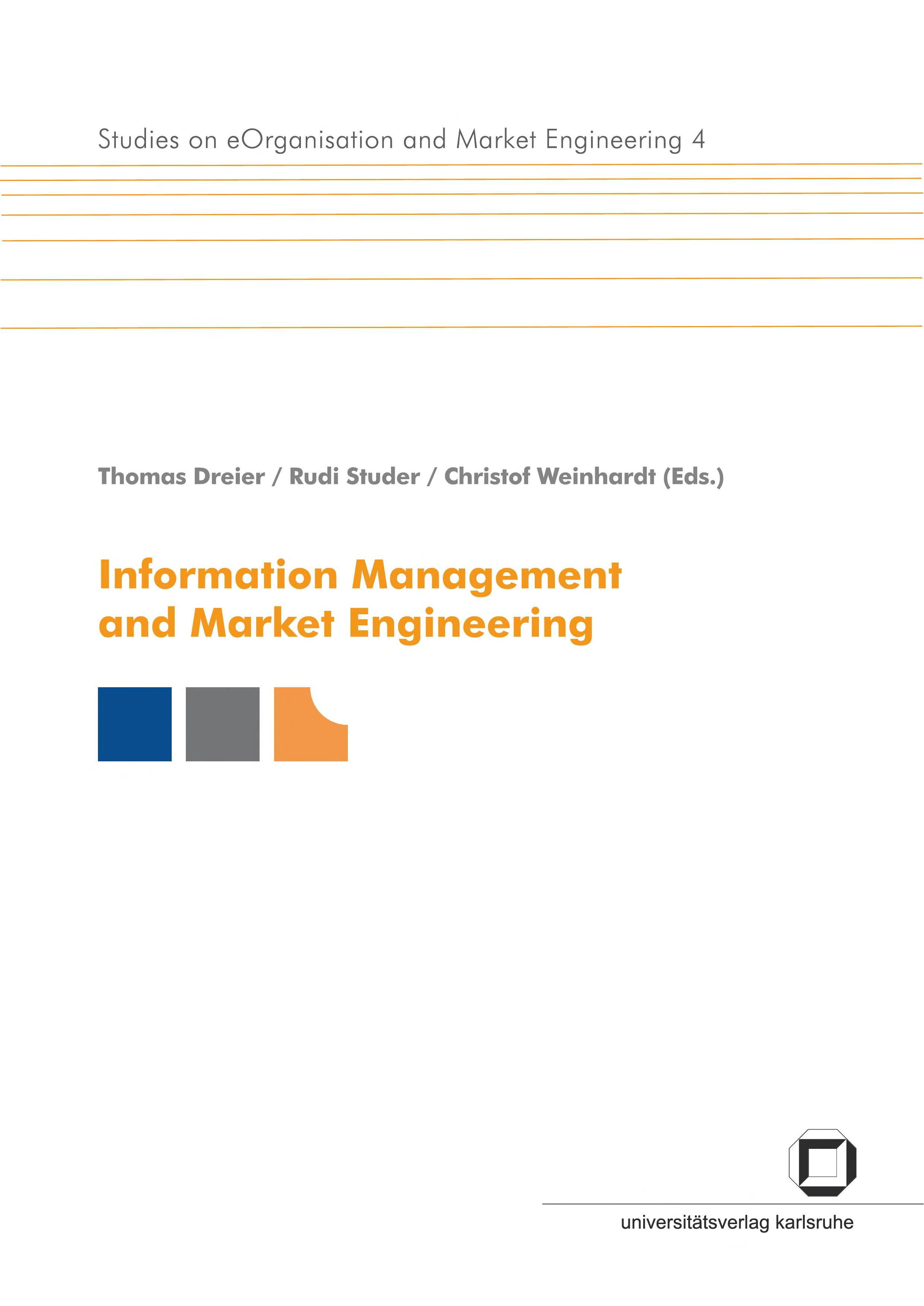 Information Management and Market Engineering