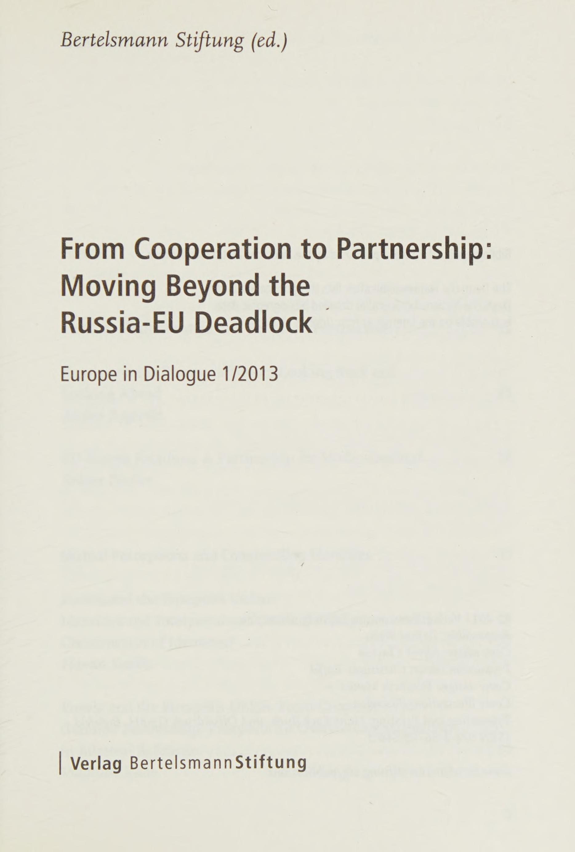 From Cooperation to Partnership
